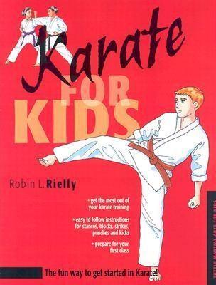 Karate for kids | robin l. rielly
