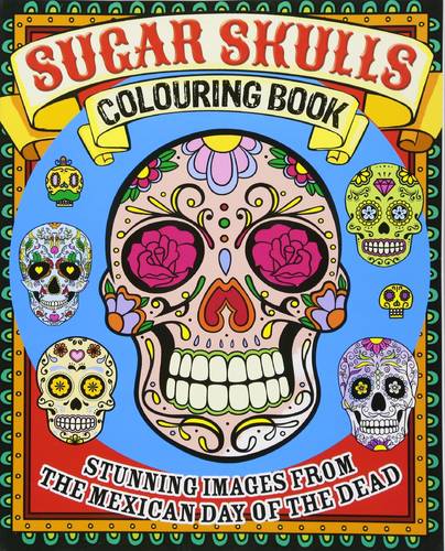 Sugar skulls colouring books | arcturus publishing