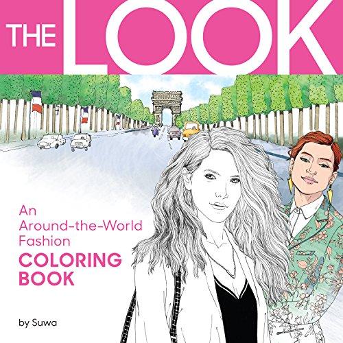 The look - an around the world fashion - coloring book | suwa