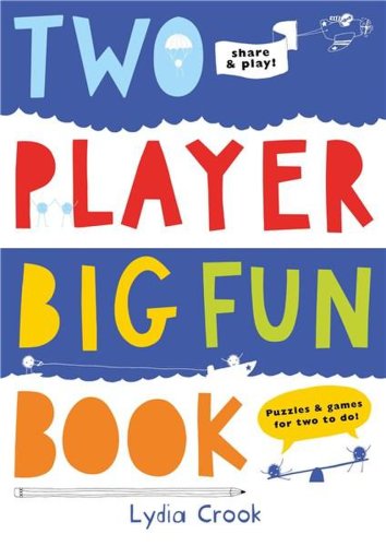 Two player big fun book: puzzles & games for two to do! | lydia crook