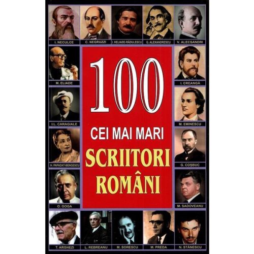 100 cei mai mari scriitori romani, editura orizonturi