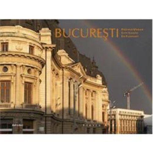 Bucuresti - periplu urban, editura ad libri