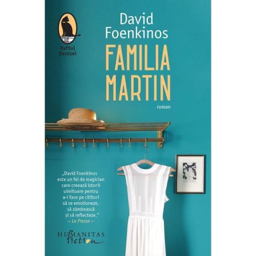 Familia martin - david foenkinos, editura humanitas