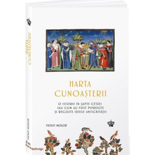 Harta cunoasterii - violet moller, editura baroque books   arts
