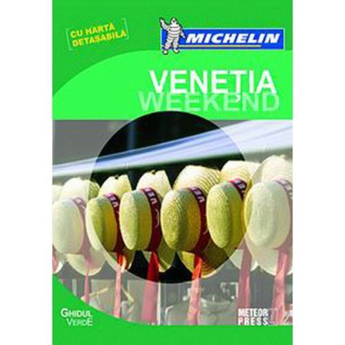 Michelin - venetia, editura meteor press