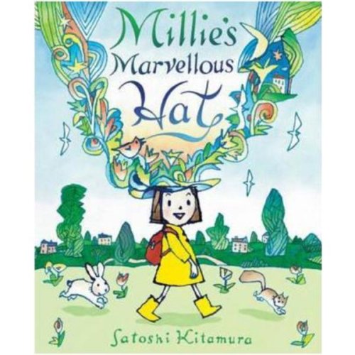 Millie's marvellous hat - satoshi kitamura, editura andersen press