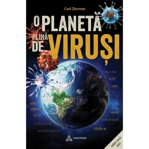 O planeta plina de virusi - carl zimmer, editura in extenso