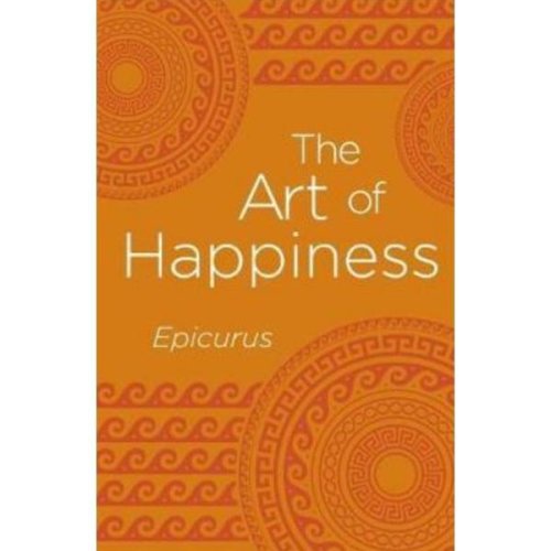 On happiness - epicurus, editura arcturus publishing