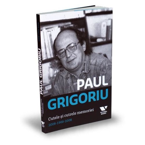 Paul grigoriu. cutele si cutrele memoriei 2008-1969-2008, editura publica