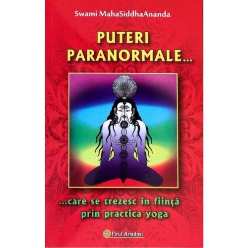 Puteri paranormale - swami mahasiddhaananda