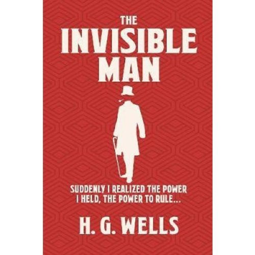 The invisible man - herbert george wells, editura arcturus publishing