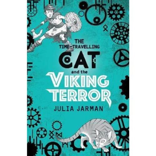 The time-travelling cat and the viking terror - julia jarman, editura andersen press