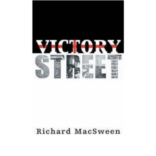 Victory street - richard macsween, editura andersen press