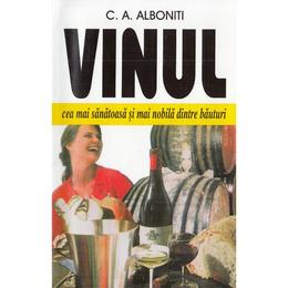 Vinul - c.a. alboniti, editura venus