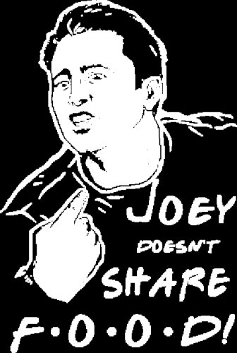 Joey doesn't share